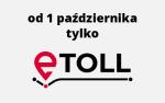 Na białym tle napis: Od 1 października tylko eTOLL